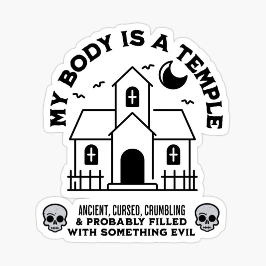 My Body Is A Temple Sticker